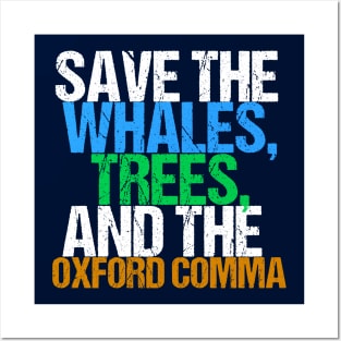 Funny Save the Oxford Comma Posters and Art